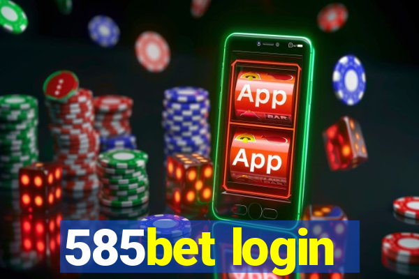 585bet login